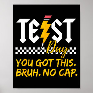 Affiche Motivation Jour de Test Staats Examen T'as Ca Mec