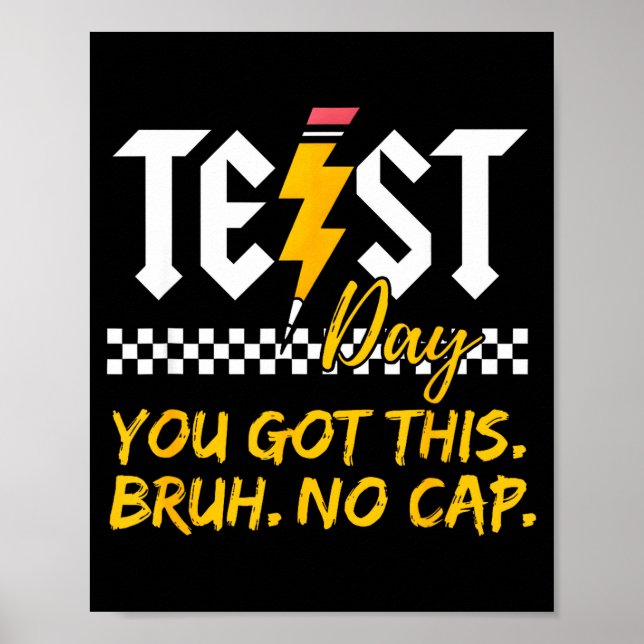 Affiche Motivation Jour de Test Staats Examen T'as Ca Mec (Devant)