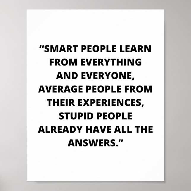 Affiche Motivation, les gens intelligents apprennent de to (Devant)