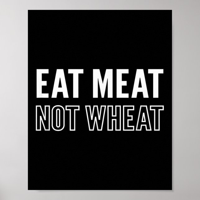 Affiche Motivation Manger Viande Pas Blé Keto Diet Message (Devant)
