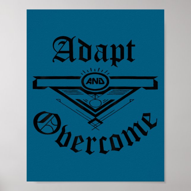 Affiche Motivation Shirt Men Women Adapt And Overcome  (Devant)