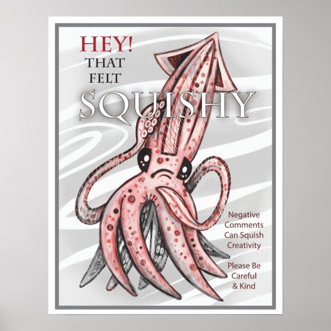 Affiche Motivation Squishi Squid (Devant)