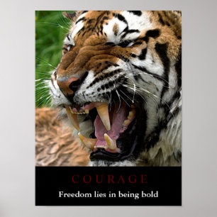 Affiche Motivational Courage Tiger Liberté être audacieux