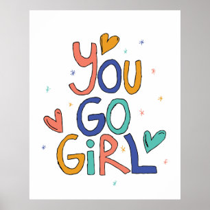 Affiche Motivationnel Une fille Cool You Go Girl Clipart G