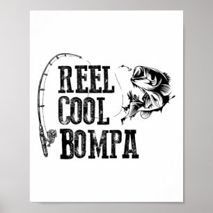 Affiche Moulinet de pêche Bompa Drôle de cadeau Bompa cool