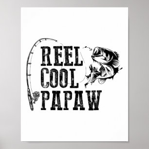 Affiche Moulinet de pêche Papaw Cadeau drôle de Papaw cool