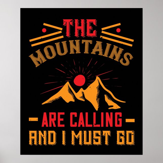 Affiche Mountains -The Mountains Are Calling And I Must Go (Devant)