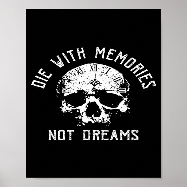 Affiche Mourir avec des souvenirs pas des rêves  (Devant)