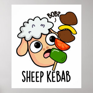 Affiche Mouton Kebab Drôle de Shish Kebab Pun