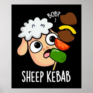 Affiche Mouton Kebab Drôle Shish Kebab Pun Fond Sombre