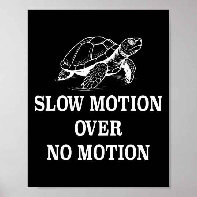 Affiche Mouvement lent sur aucun mouvement Turtle mème 1 (Devant)