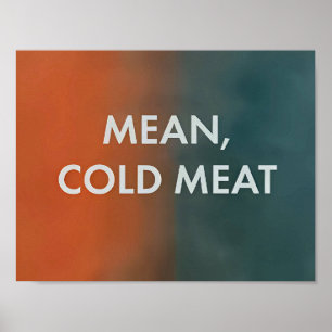 Affiche Moyenne, Viande froide - Uniquement les meurtres d