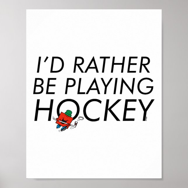 Affiche Mr. Men Mr Strong I'd Rather Be Playing Hockey  (Devant)