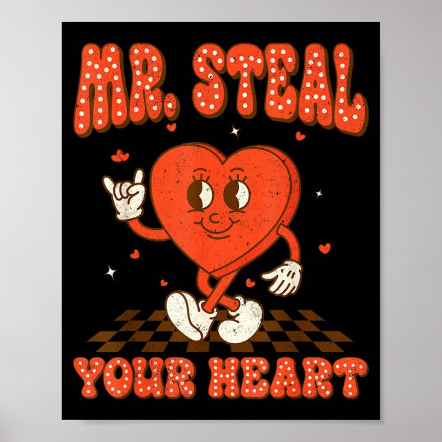 Affiche Mr Steal Your Heart For Boys Toddlers Valentine's  (Devant)