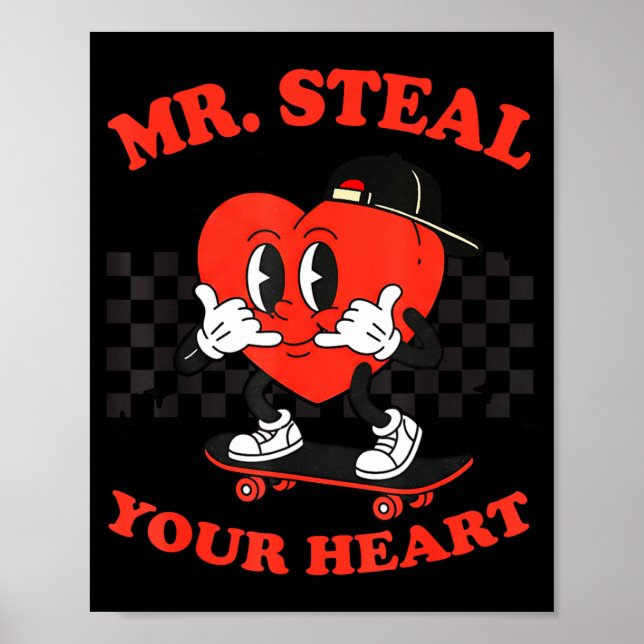 Affiche Mr Steal Your Heart For Boys Toddlers Valentine's  (Devant)