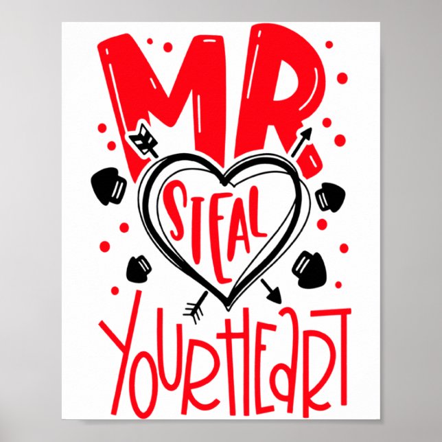 Affiche Mr Steal Your Heart Valentines Day Matching Coupl  (Devant)