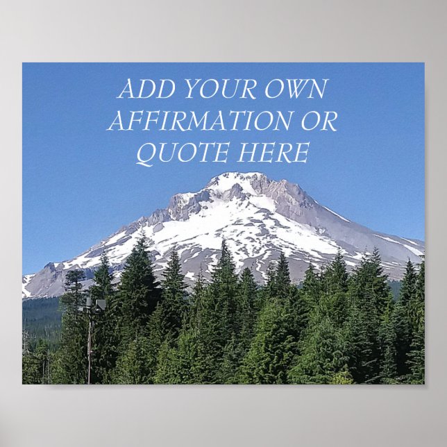 Affiche Mt. Hood Mountain Affirmation/Devis personnalisabl (Devant)