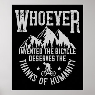 Affiche MTB - Qui Que Soit Qui A Inventé Le Vélo