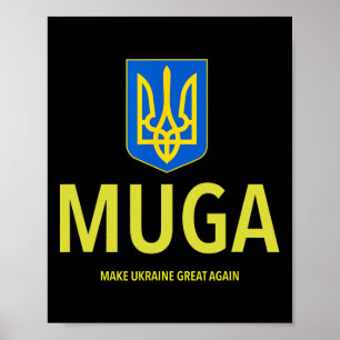 Affiche Muga rendra à l'Ukraine sa grandeur d'antan