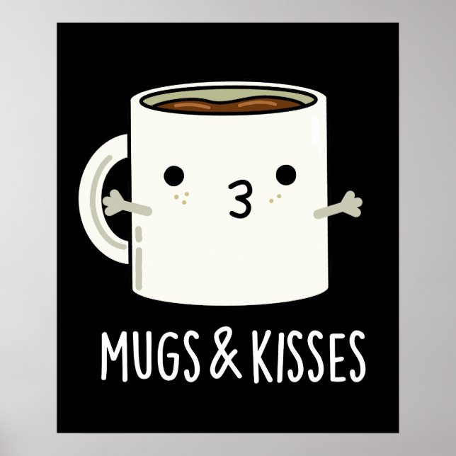 Affiche Mugs Et Baisers Drôle Mug Pun Dark BG (Devant)