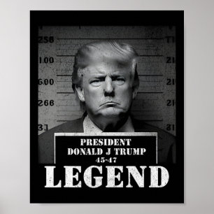 Affiche Mugshot du président Trump Legend