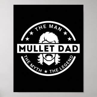 Affiche Mullet Père Dit L'Homme Le Mythe La Légende
