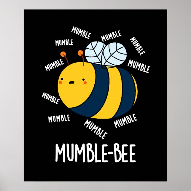 Affiche Mumble Bee Funny Insect Pun Dark BG (Devant)