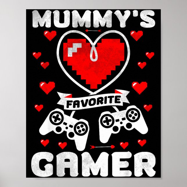 Affiche Mummy's Favorite Gamer Funny Boys Kids Valentine's (Devant)