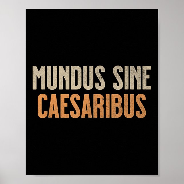 Affiche Mundus Sine Caesaribus (Devant)