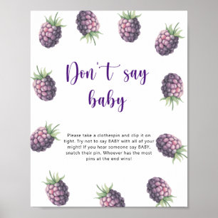 Affiche Mûre - Ne dis pas bébé