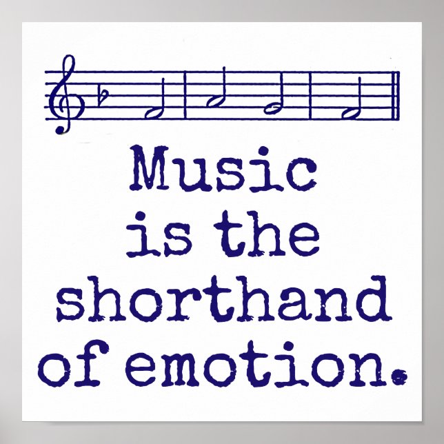 Affiche Music Is The Shorthand - Music Quote  (Devant)