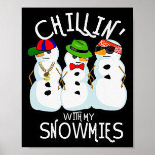 Affiche Musique Hip-Hop Noël Chillin Snowman Avec Mon Sn