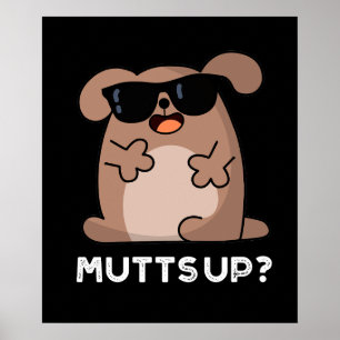 Affiche Mutup Funny Doggie Pun Dark BG