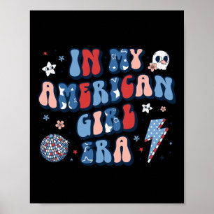 Affiche My American Girl Era Retro 4 juillet Quatrième Gro