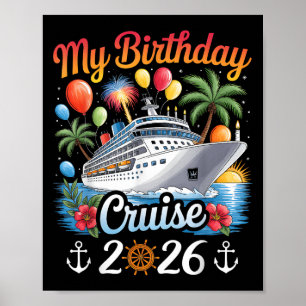 Affiche My Birthday Cruise 2026 Family Cruise Vacation Tri