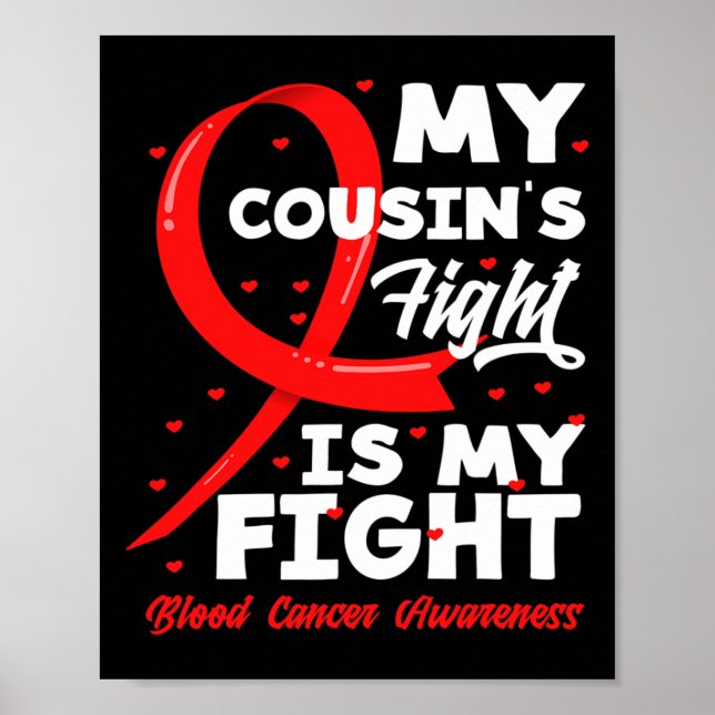 Affiche My Cousin's Fight Is My Fight Blood Cancer Awarene (Devant)
