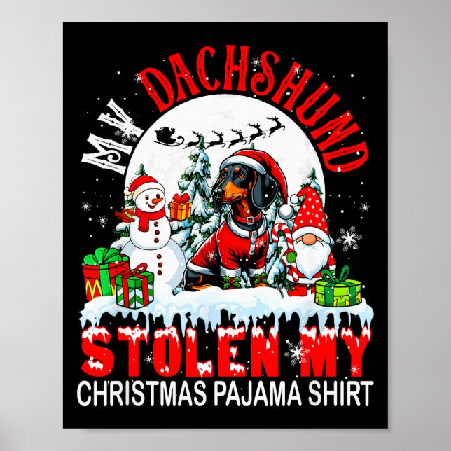 Affiche My Dachshund Stolen My Christmas Pajama Shirt Sant (Devant)