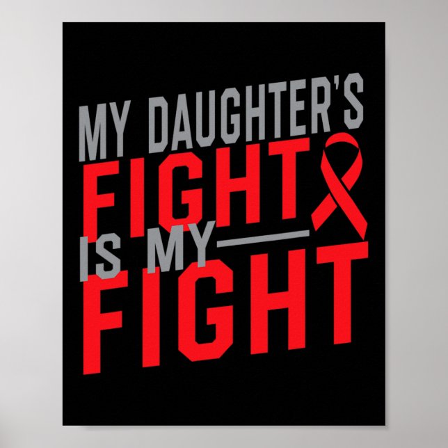 Affiche My Daughter's Fight Is My Fight Blood Cancer Aware (Devant)