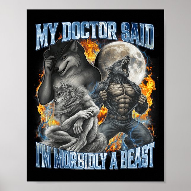 Affiche My Doctor Said I'm Morbidly A Cool Funny Werewolf  (Devant)
