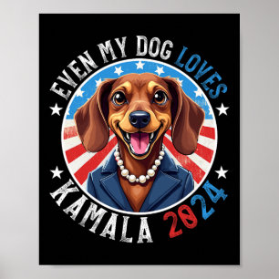 Affiche My Dog Loves Kamala 2024 Dachshund Lover drôle