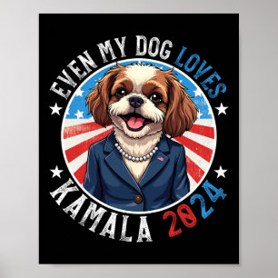 Affiche My Dog Loves Kamala 2024 Shih Tzu Love Camp