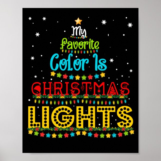 Affiche My Favorite Color is Christmas Lights (Devant)