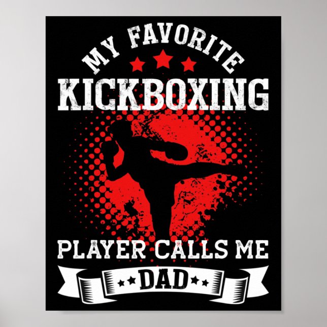 Affiche My Favorite Kickboxing Player Calls Me Dad Kickbox (Devant)