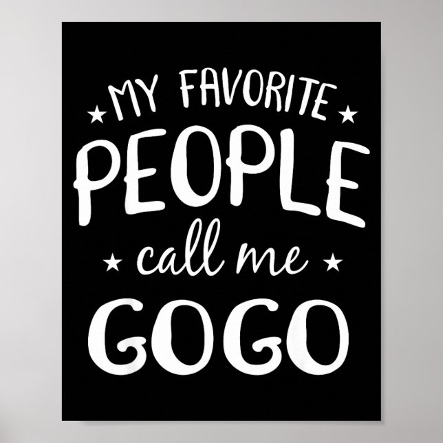 Affiche My Favorite People Call Me Gogo Funny Grandma Birt (Devant)