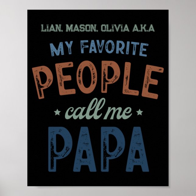 Affiche My Favorite People Call Me Papa D  (Devant)