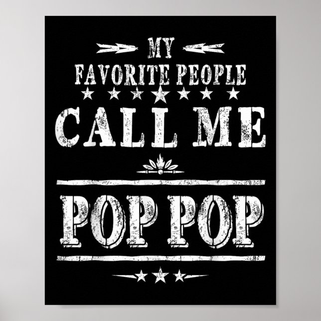 Affiche My Favorite People Call Me Pop Pop  (Devant)
