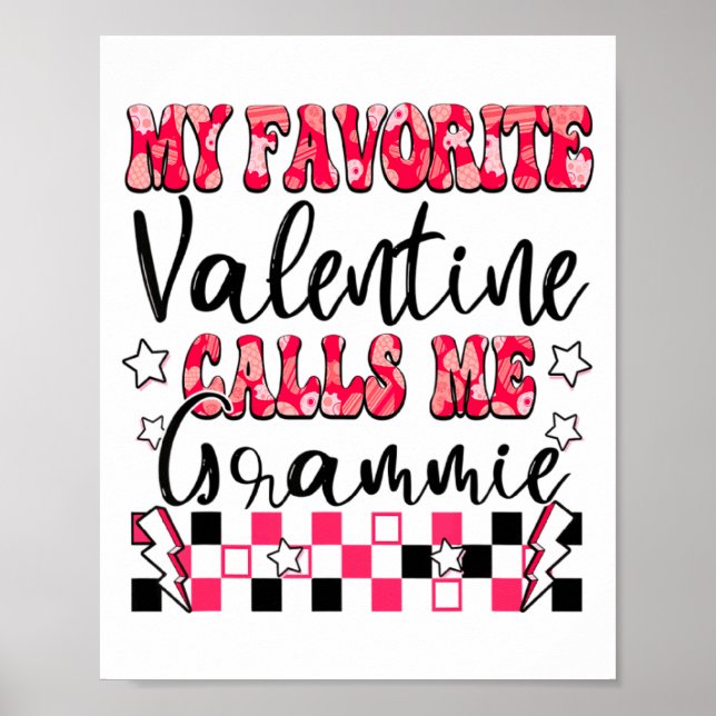 Affiche My Favorite Valentine Calls Me Grammie Valentines  (Devant)