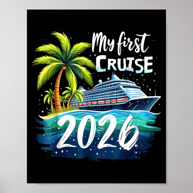 Affiche My First Cruise 2026 Funny First Time Cruise Vacat (Devant)