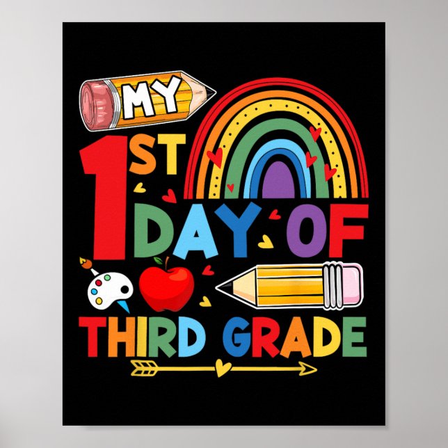 Affiche My First Day Of 3rd Grade Third Grade Rainbow  (Devant)