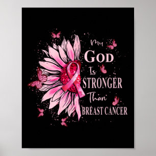 Affiche My God Is Stronger Than Breast Cancer Awareness Ch